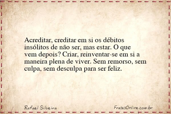 Frase de Rafael Silveira