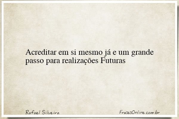Frase de Rafael Silveira