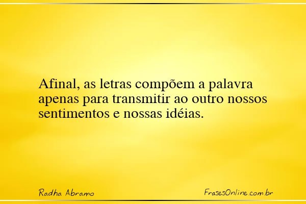 Frase de Radha Abramo