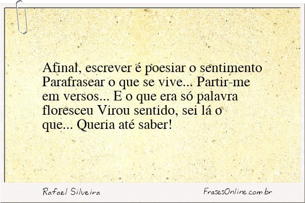 Frase de Rafael Silveira