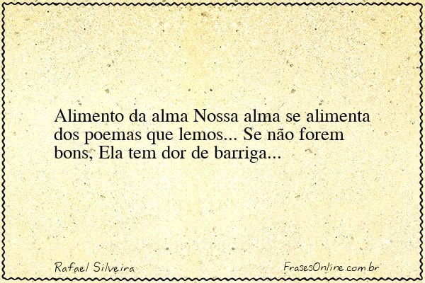 Frase de Rafael Silveira