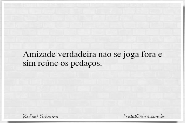 Frase de Rafael Silveira