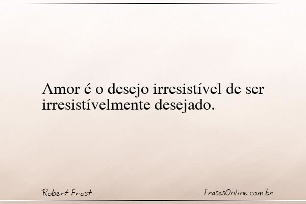 Frase de Robert Frost