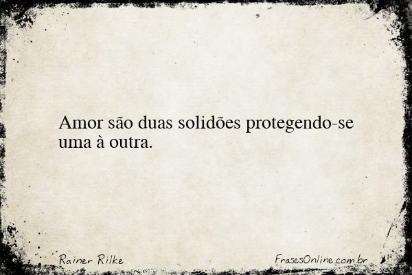 Frase de Rainer Rilke