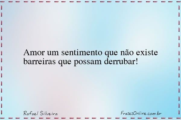 Frase de Rafael Silveira
