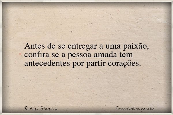 Frase de Rafael Silveira