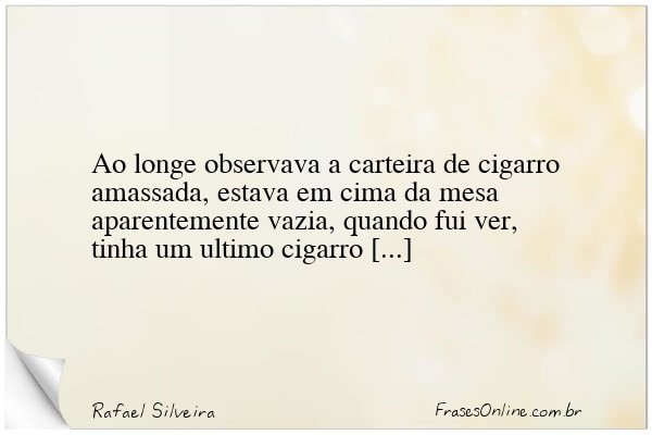 Frase de Rafael Silveira