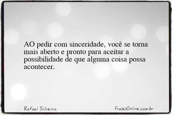 Frase de Rafael Silveira