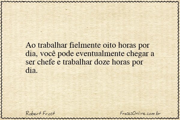 Frase de Robert Frost
