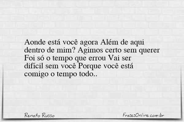 Frase de Renato Russo