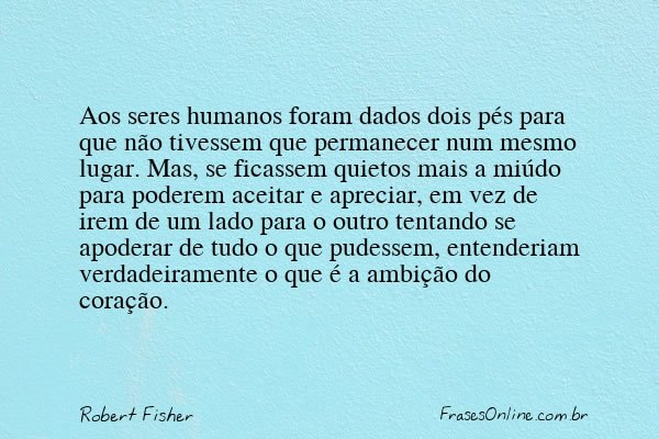 Frase de Robert Fisher