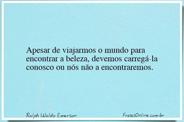 Frase de Ralph Waldo Emerson