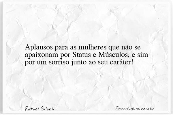 Frase de Rafael Silveira