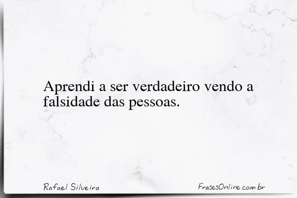 Frase de Rafael Silveira