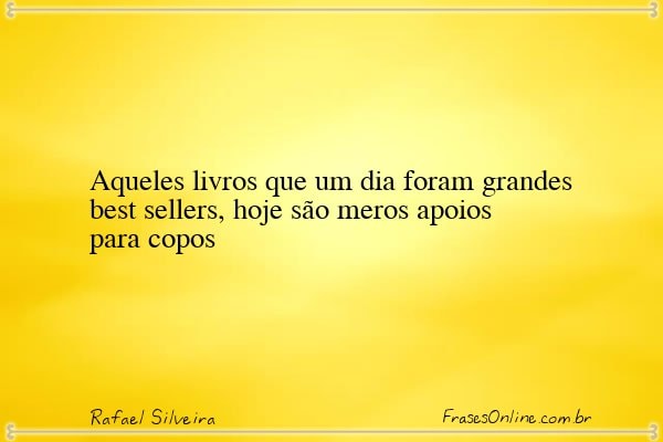 Frase de Rafael Silveira