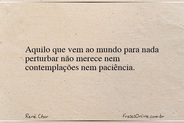 Frase de René Char
