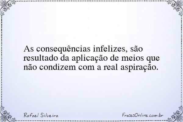 Frase de Rafael Silveira