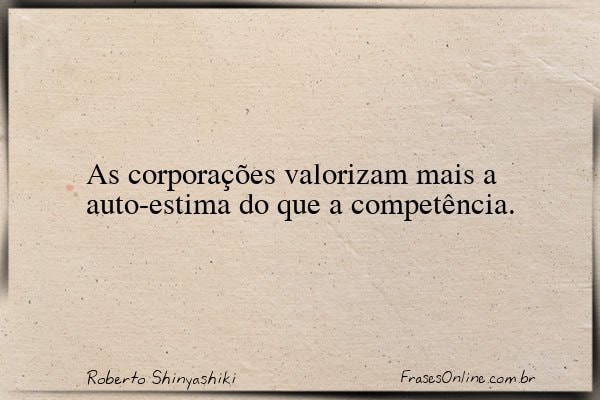 Frase de Roberto Shinyashiki