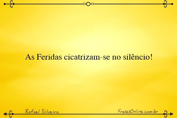 Frase de Rafael Silveira