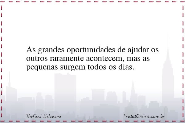 Frase de Rafael Silveira