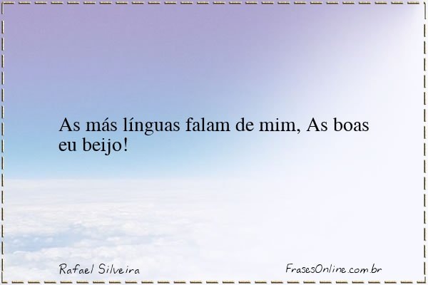 Frase de Rafael Silveira