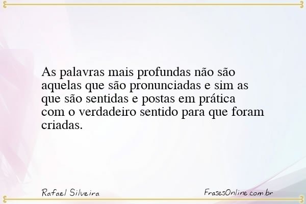 Frase de Rafael Silveira