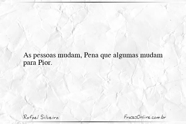 Frase de Rafael Silveira
