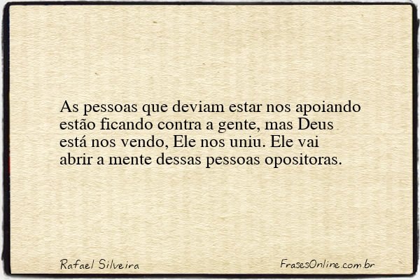 Frase de Rafael Silveira