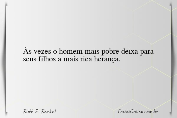 Frase de Ruth E. Renkel