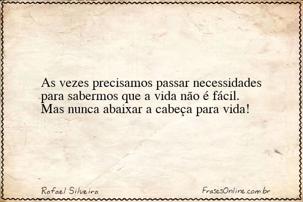 Frase de Rafael Silveira