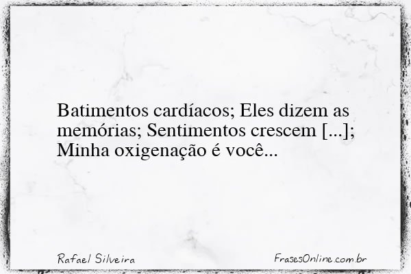 Frase de Rafael Silveira