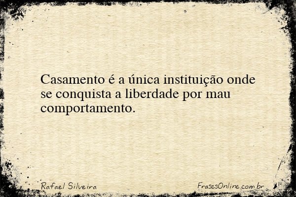 Frase de Rafael Silveira