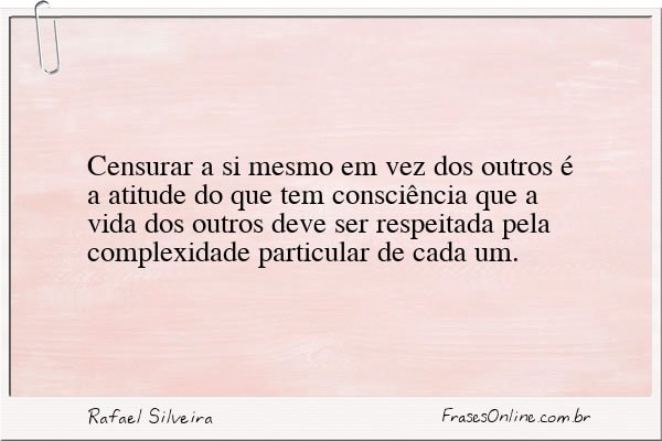 Frase de Rafael Silveira