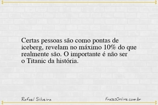 Frase de Rafael Silveira