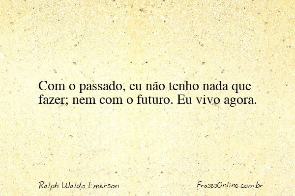Frase de Ralph Waldo Emerson