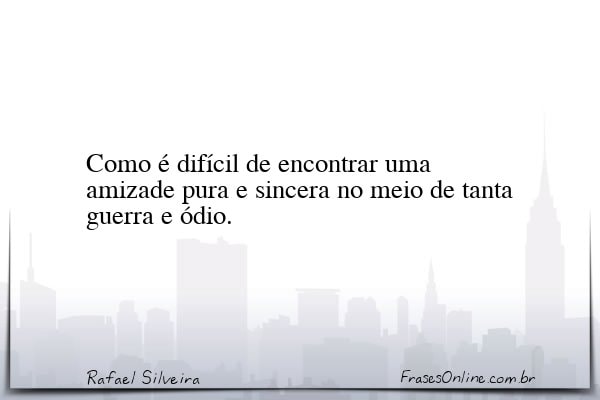 Frase de Rafael Silveira