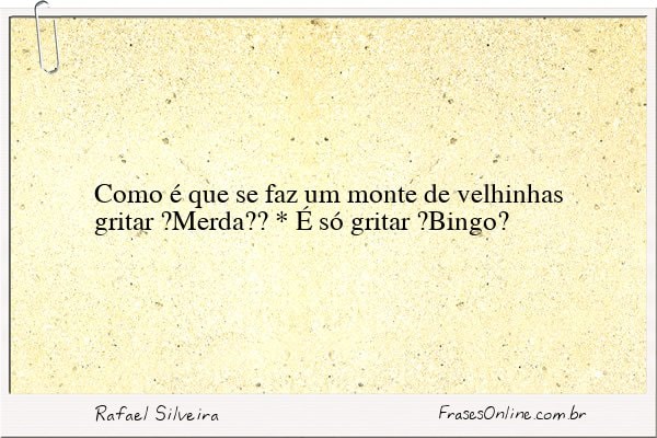 Frase de Rafael Silveira