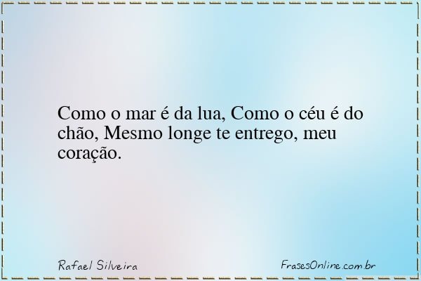 Frase de Rafael Silveira