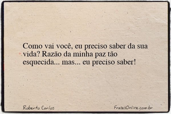 Frase de Roberto Carlos