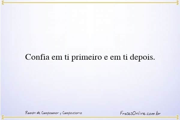Frase de Ramón de Campoamor y Campoosorio