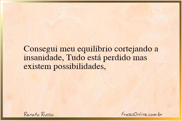 Frase de Renato Russo