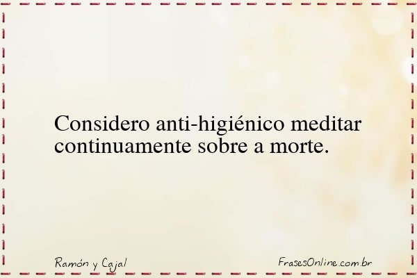Frase de Ramón y Cajal