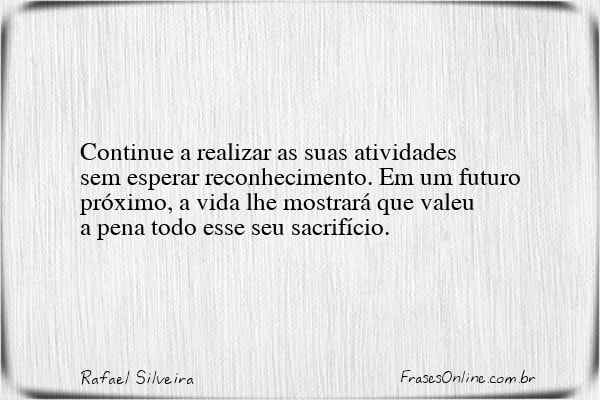 Frase de Rafael Silveira
