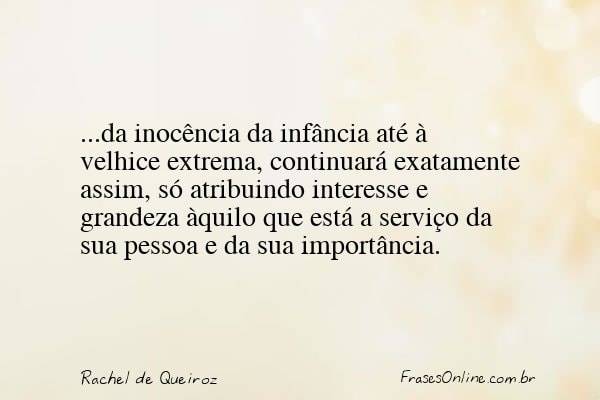 Frase de Rachel de Queiroz