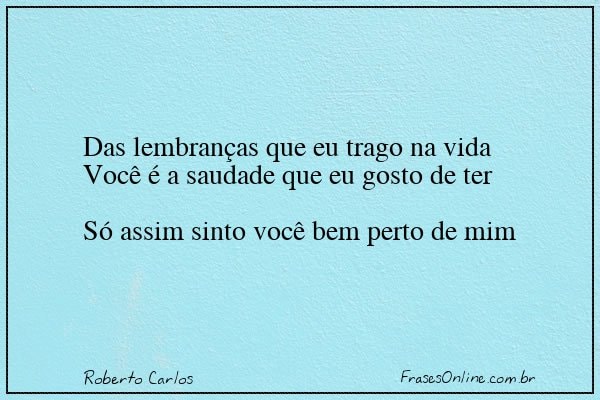 Frase de Roberto Carlos