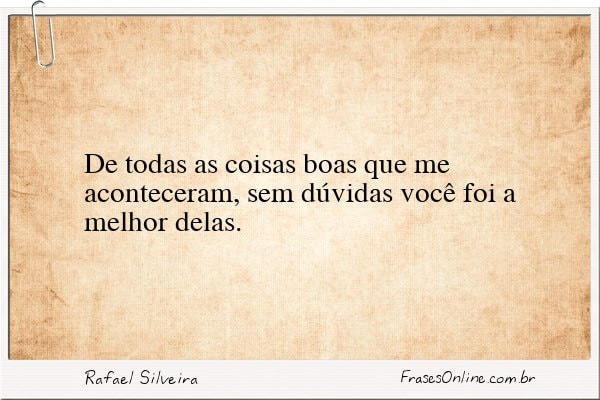 Frase de Rafael Silveira