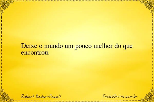 Frase de Robert Baden-Powell