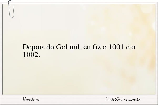 Frase de Romário