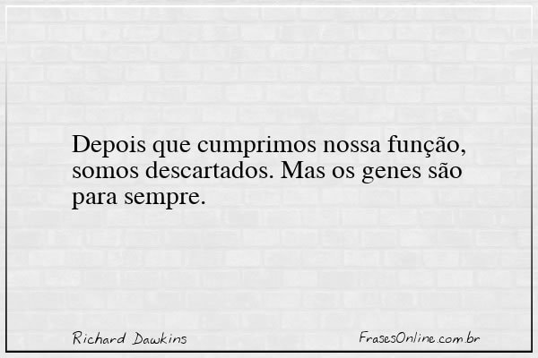 Frase de Richard Dawkins