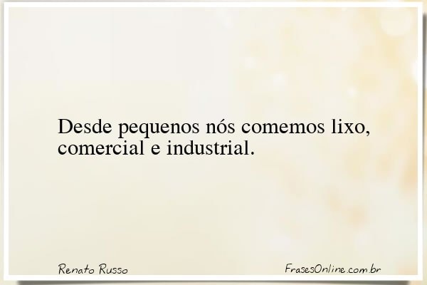 Frase de Renato Russo